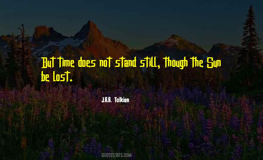 Sun Stand Still Quotes #1071186