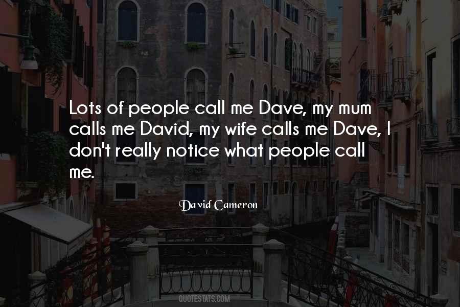 Quotes About David Cameron #375941