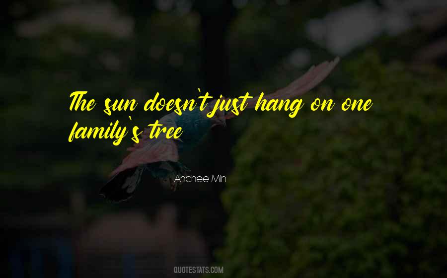 Sun Tree Quotes #1391337
