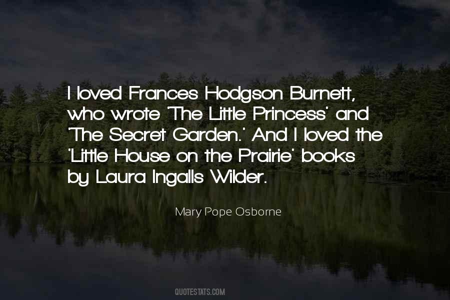Quotes About Frances Hodgson Burnett #1219986
