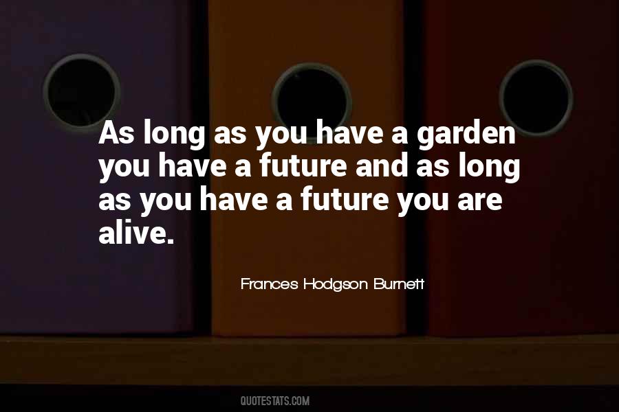 Quotes About Frances Hodgson Burnett #398146