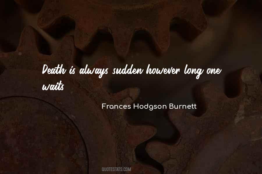 Quotes About Frances Hodgson Burnett #459476