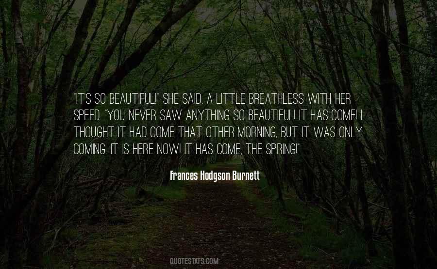 Quotes About Frances Hodgson Burnett #662046