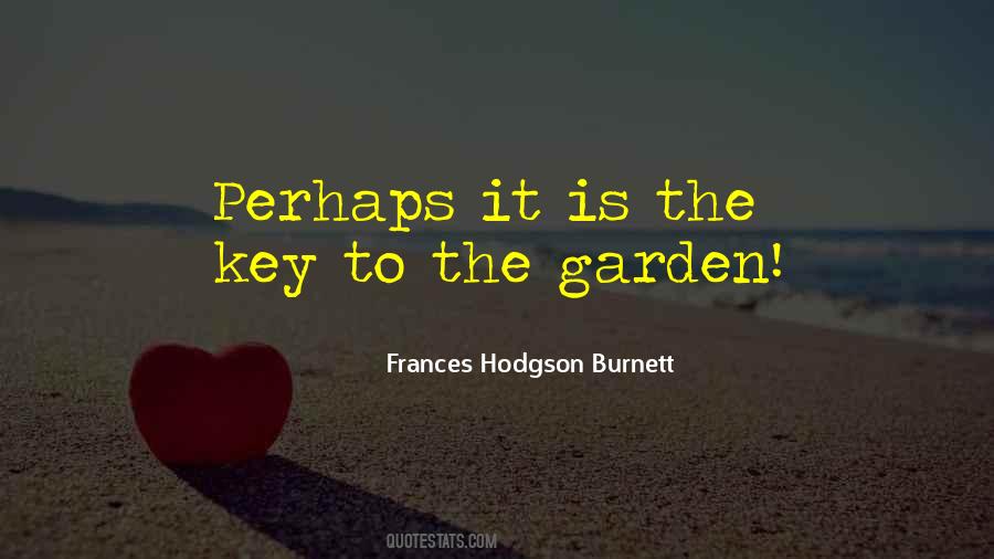 Quotes About Frances Hodgson Burnett #669393