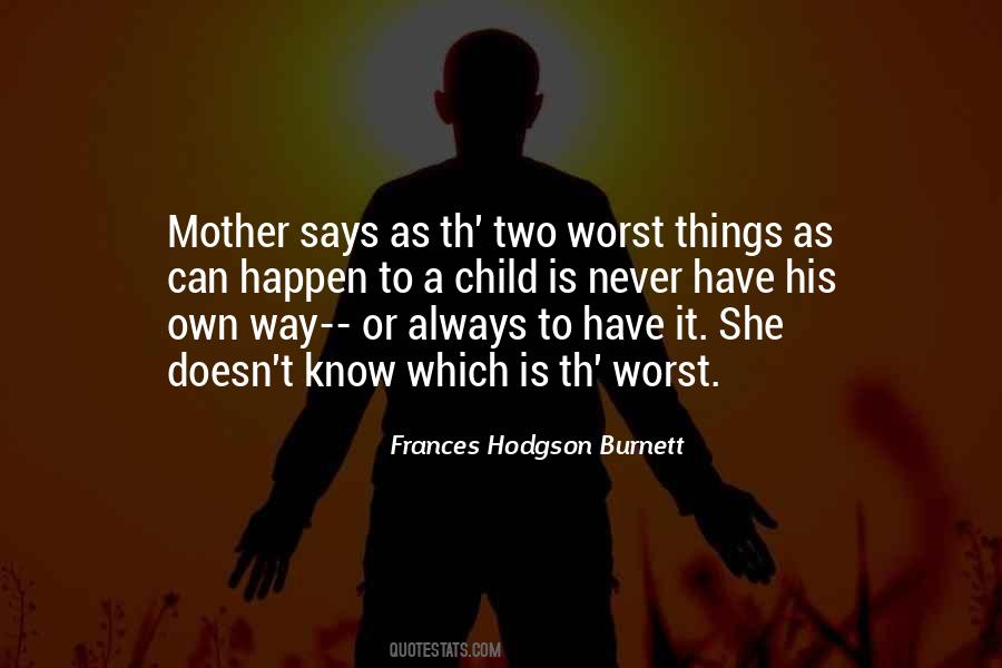 Quotes About Frances Hodgson Burnett #78128