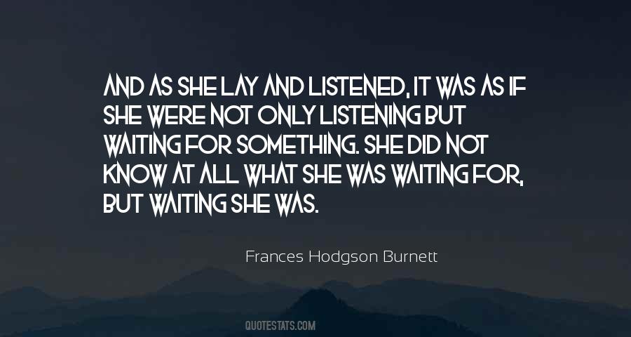 Quotes About Frances Hodgson Burnett #830146