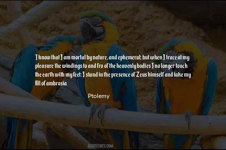 Quotes About Ptolemy #1659839