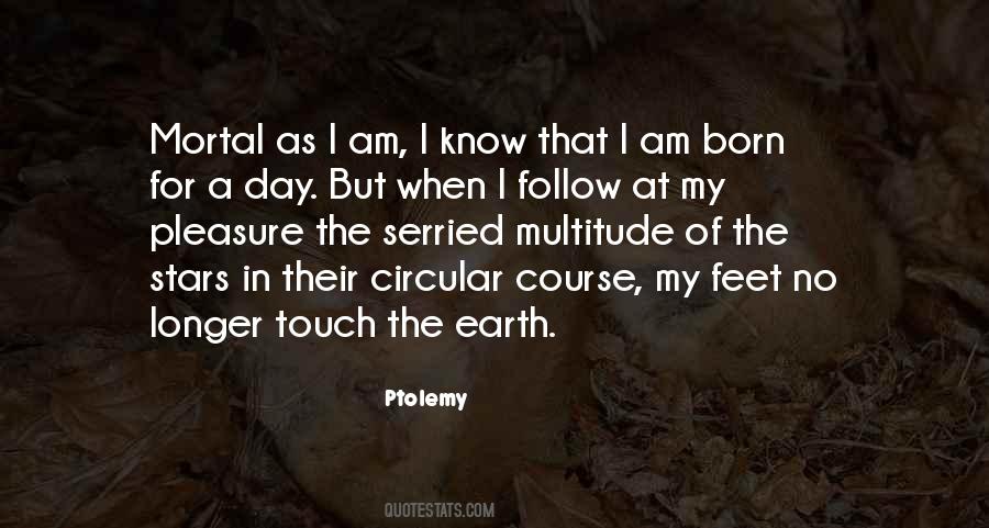 Quotes About Ptolemy #567561