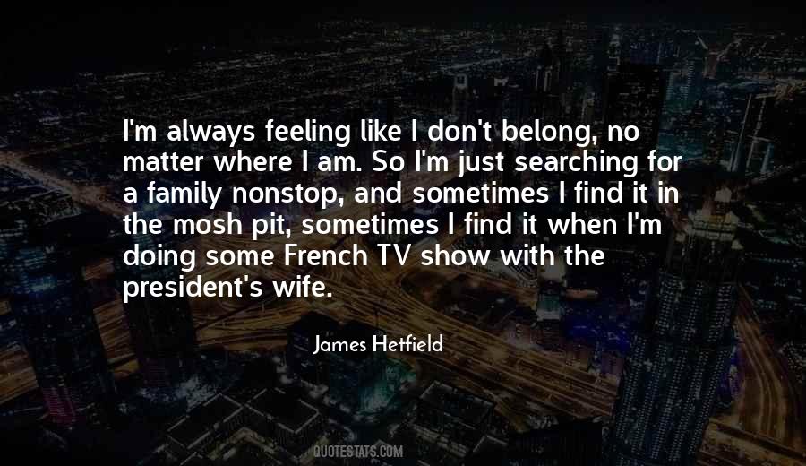 Quotes About James Hetfield #1463702