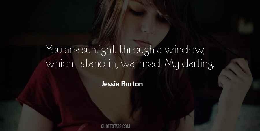 Sunlight Through Window Quotes #1846656