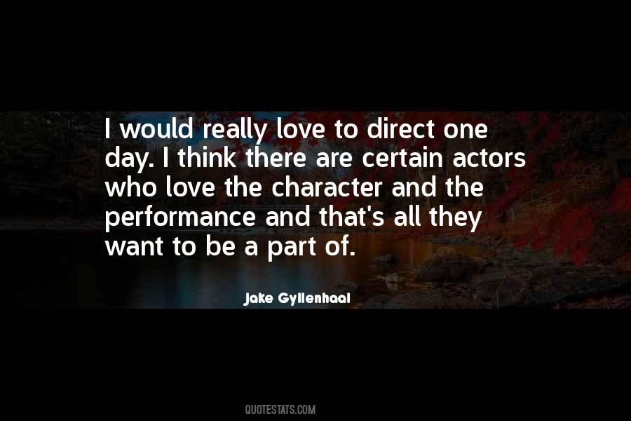 Quotes About Jake Gyllenhaal #904332