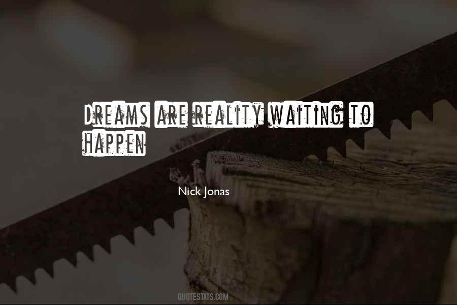 Quotes About Nick Jonas #1201493