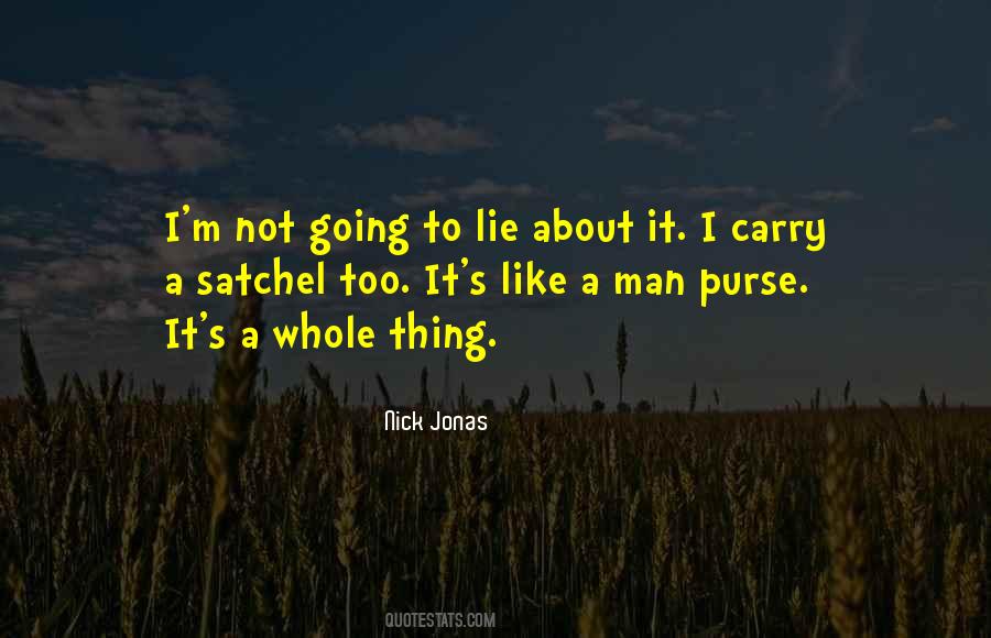 Quotes About Nick Jonas #1337872