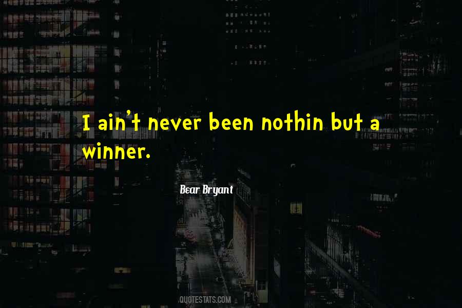 Quotes About Bear Bryant #1004682