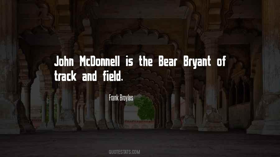 Quotes About Bear Bryant #1651055