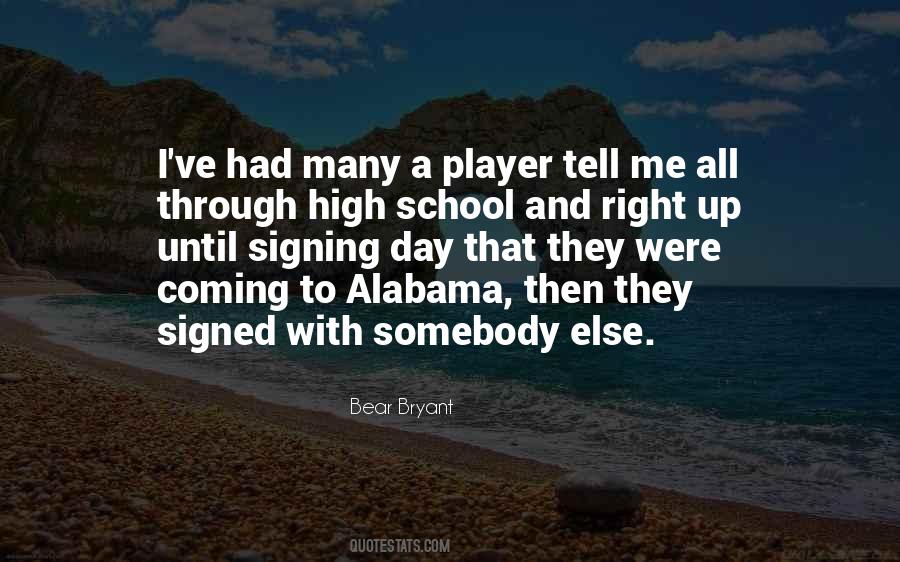 Quotes About Bear Bryant #461045