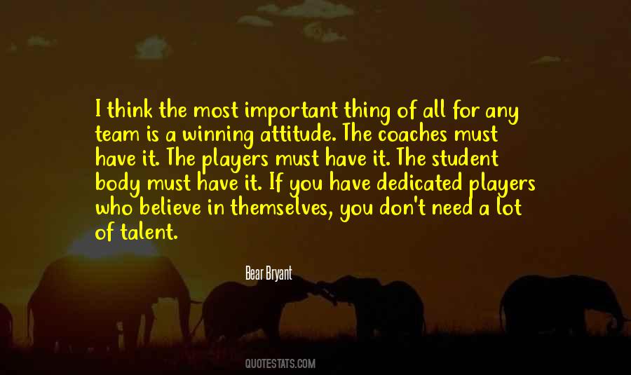 Quotes About Bear Bryant #701238