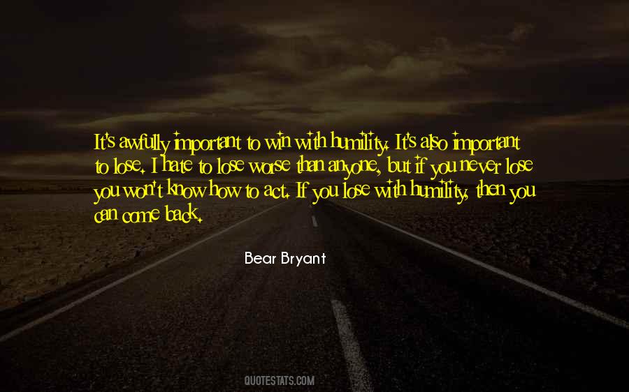 Quotes About Bear Bryant #832056