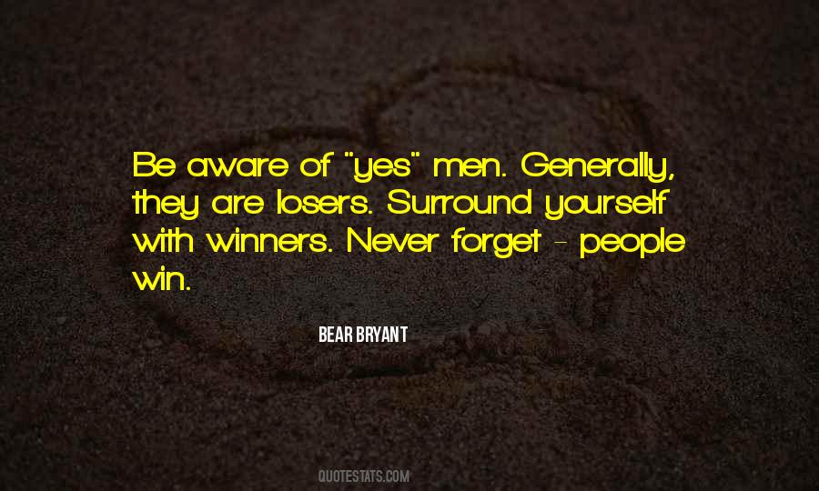 Quotes About Bear Bryant #881026