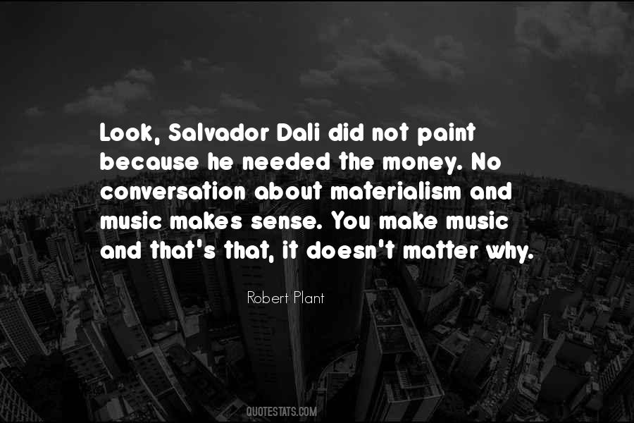 Quotes About Salvador Dali #1402893