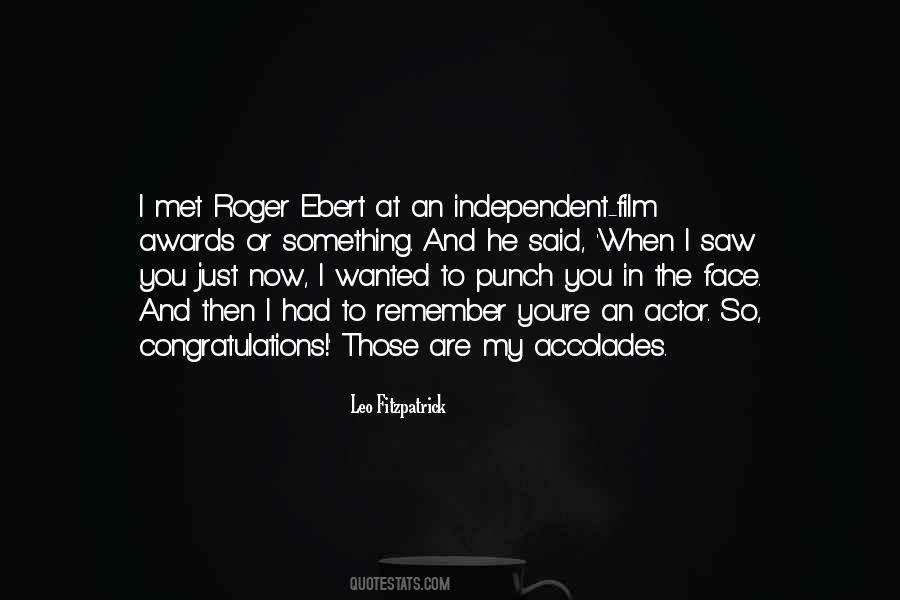 Quotes About Roger Ebert #1470364