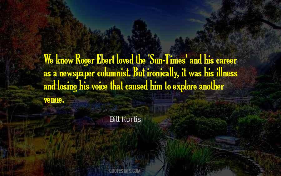 Quotes About Roger Ebert #637683