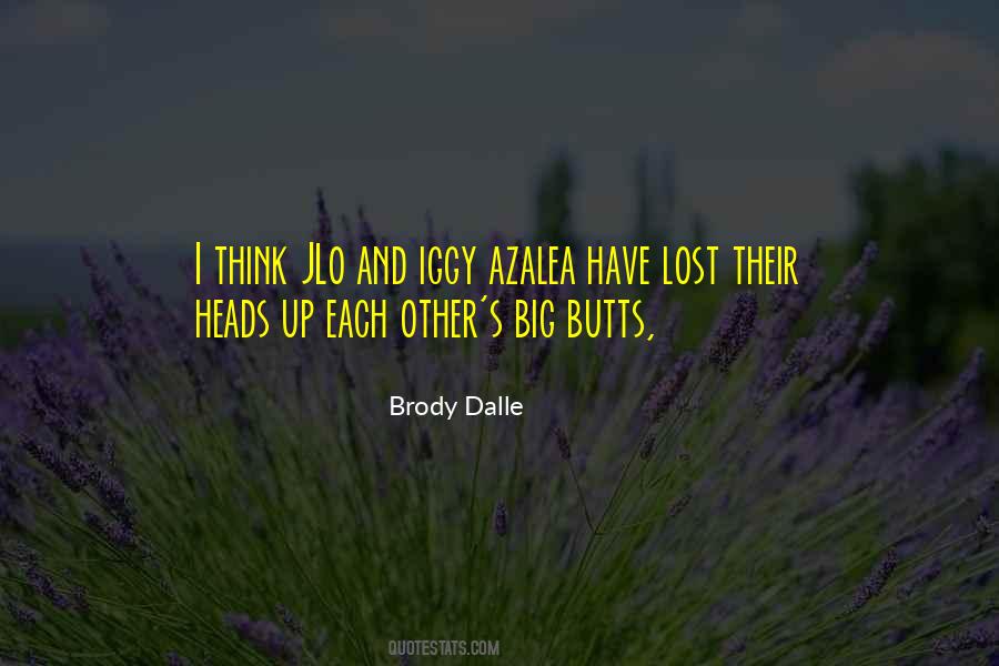 Quotes About Iggy Azalea #490794