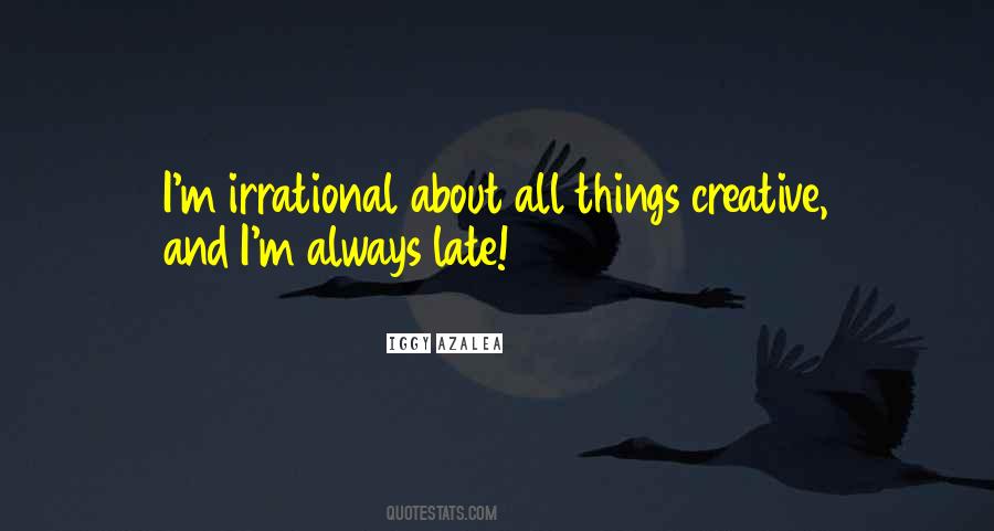 Quotes About Iggy Azalea #565402