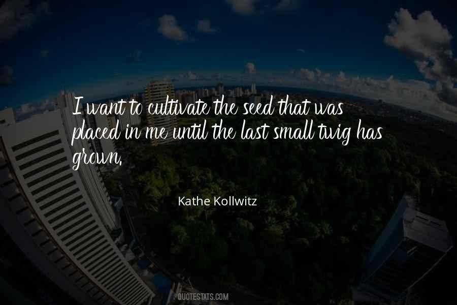 Quotes About Kathe Kollwitz #1661504