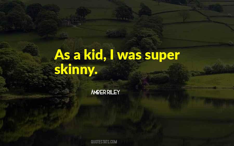 Super Kid Quotes #1121304