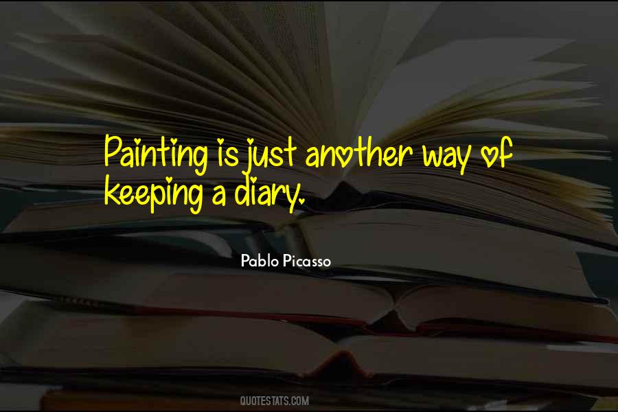 Quotes About Pablo Picasso #242896