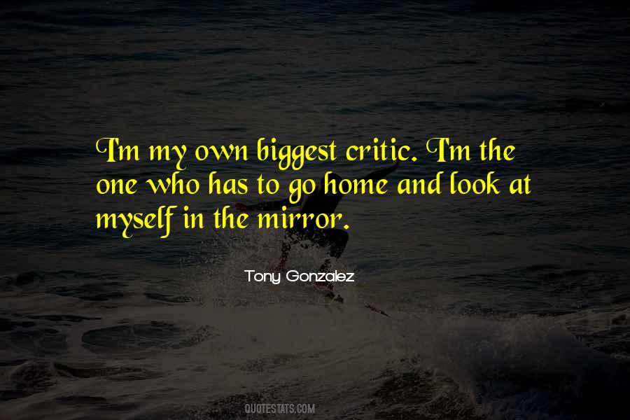 Quotes About Tony Gonzalez #19106