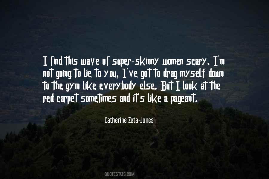 Super Skinny Quotes #1124488