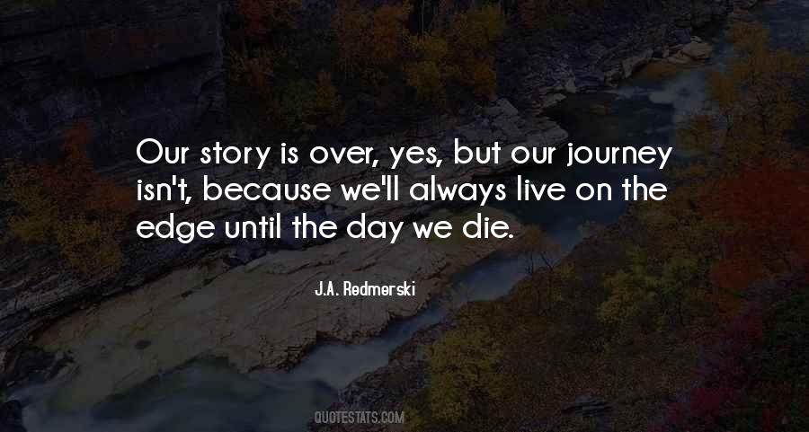 Quotes About Journey #1691914