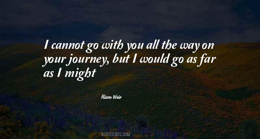 Quotes About Journey #1867722