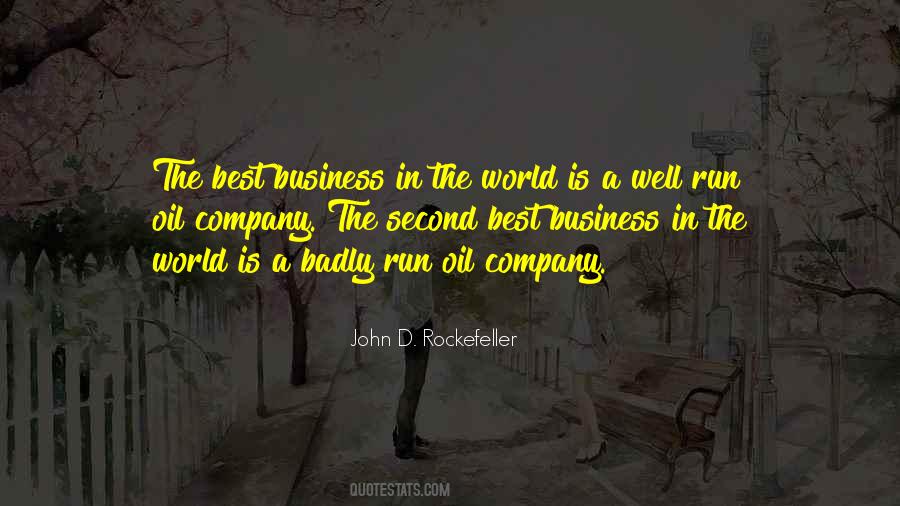 Quotes About John D Rockefeller #1194086