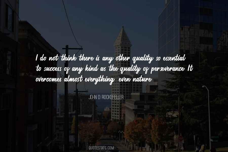 Quotes About John D Rockefeller #1306157