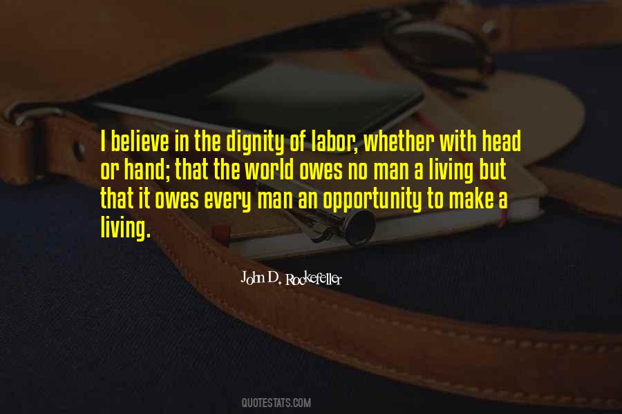 Quotes About John D Rockefeller #1532988