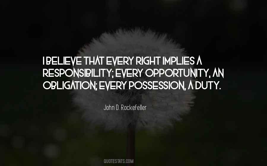 Quotes About John D Rockefeller #1678201