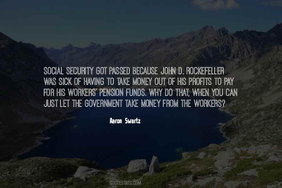 Quotes About John D Rockefeller #18213