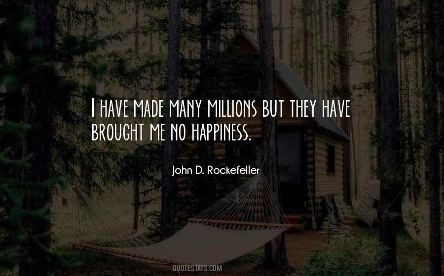 Quotes About John D Rockefeller #512841