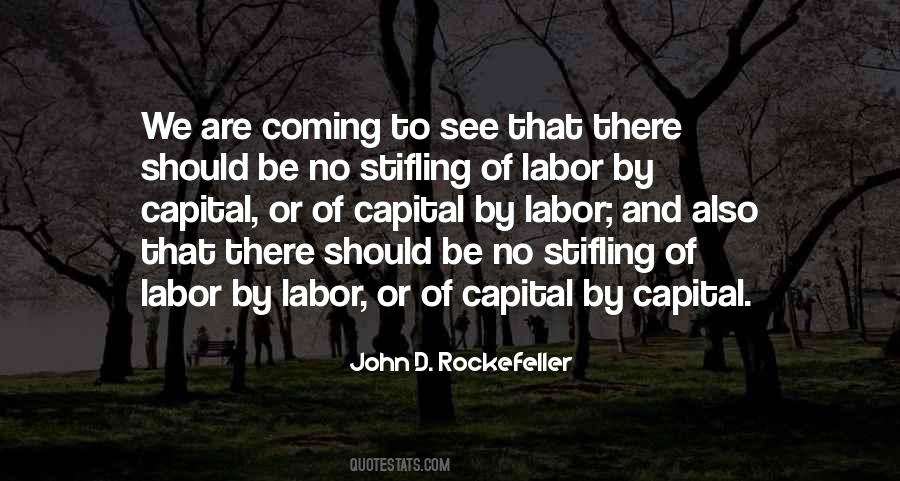 Quotes About John D Rockefeller #623369