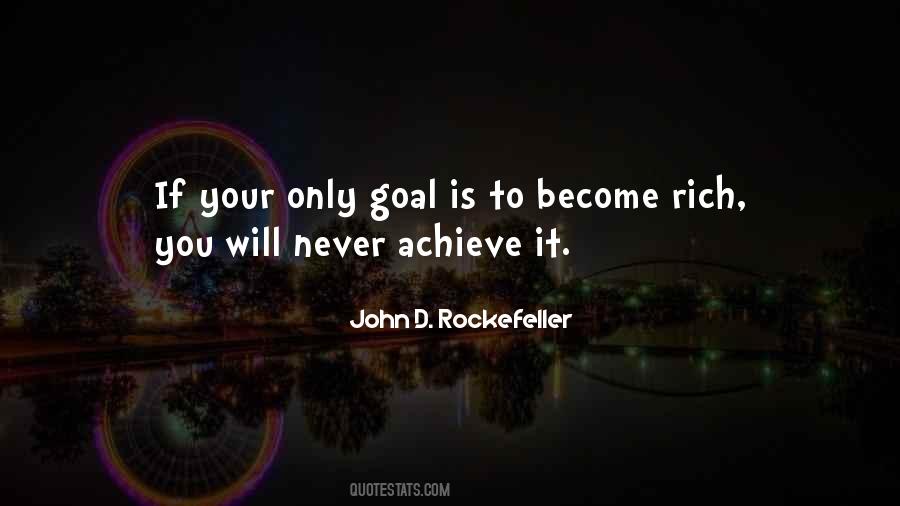 Quotes About John D Rockefeller #849769