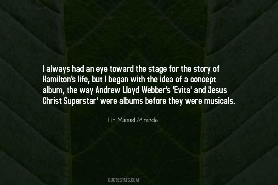 Quotes About Lin Manuel Miranda #1429303