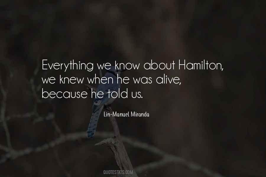 Quotes About Lin Manuel Miranda #1752051