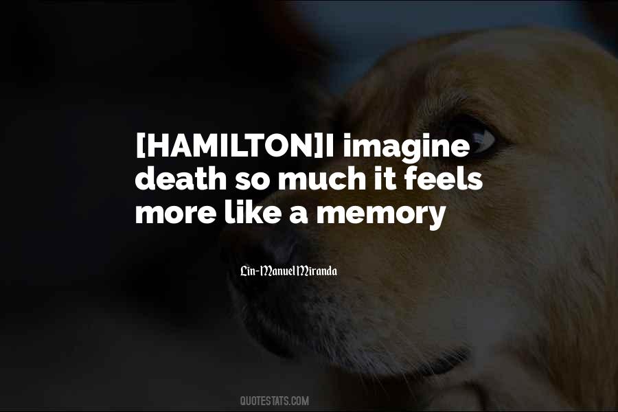 Quotes About Lin Manuel Miranda #388197