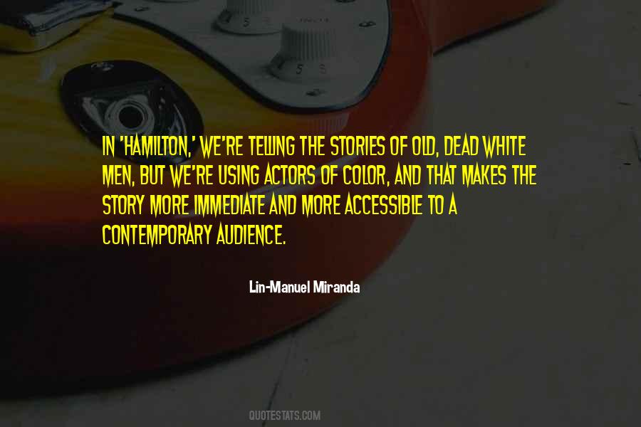 Quotes About Lin Manuel Miranda #914902