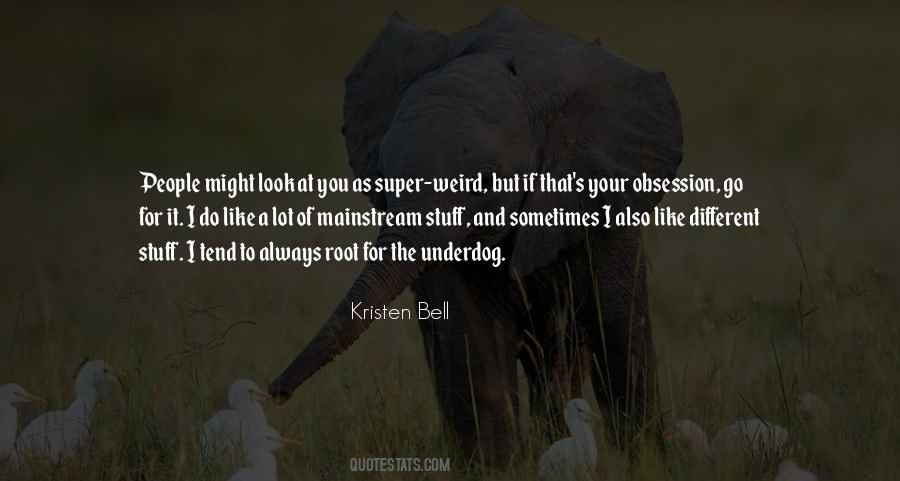 Super Weird Quotes #352489