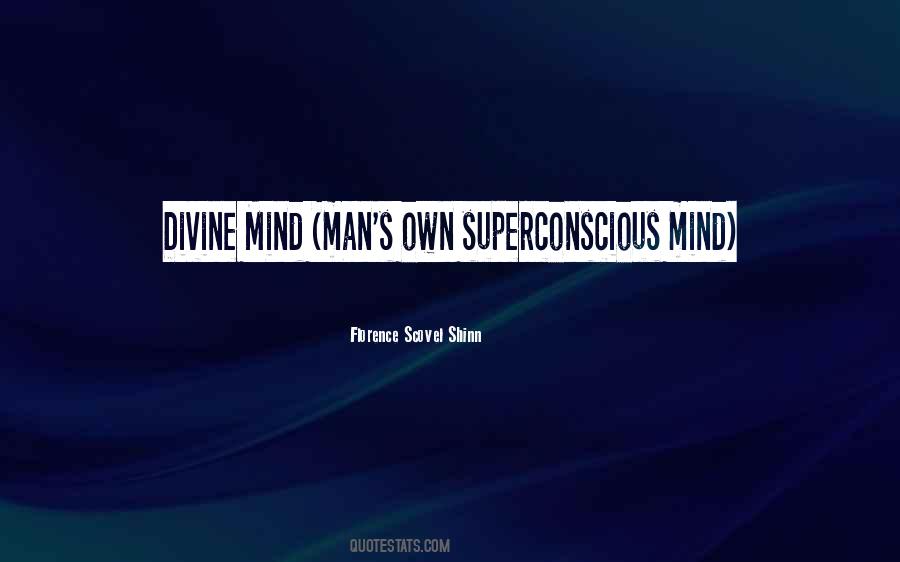 Superconscious Mind Quotes #1459941