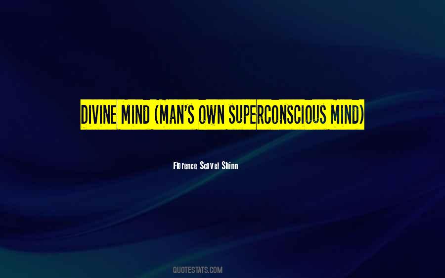 Superconscious Quotes #1459941